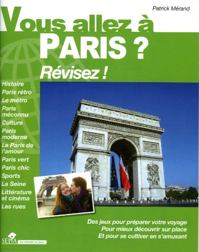 Vous allez à Paris ?