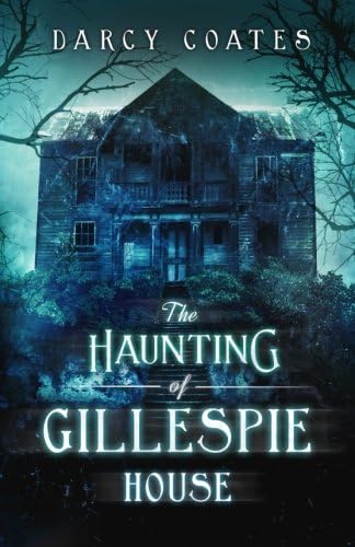 The Haunting of Gillespie House Paperback – July 18, 2015