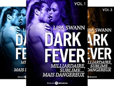 Dark Fever 1 Milliardaire Sublime Mais Dangereux French Edition Kindle Edition By Swann Lisa Romance Kindle Ebooks Amazon Com