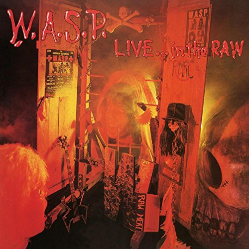 Album art for Live In The Raw ( 2 LP ) by Wasp