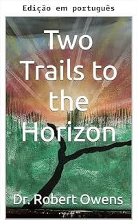 Livro Duas trilhas para o horizonte (A saga Landry Livro 1)