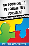 The Four Color Personalities For MLM: The Secret Language For Network Marketing