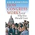 How Congress Works and Why You Should Care