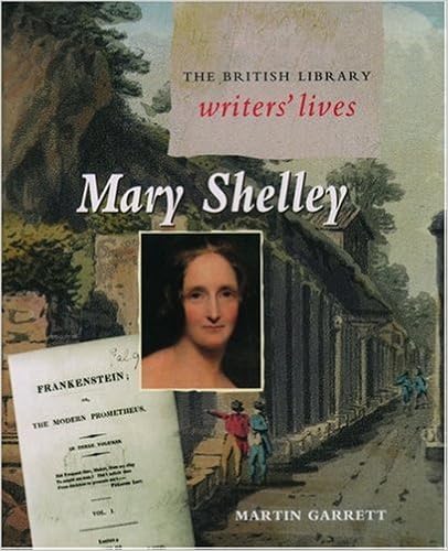 Mary Shelley (British Library Writers' Lives Series), by Martin Garrett