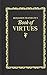 Benjamin Franklin's Book of Virtues (Books of American Wisdom)
