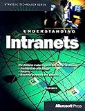 Image de Understanding Intranets (Strategic Technology Series)