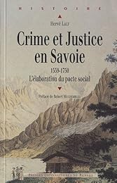 Crime et justice en Savoie, 1559-1750
