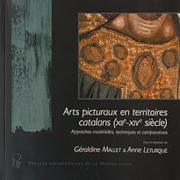 Arts picturaux en territoires catalans, XIIe-XIVe siècle