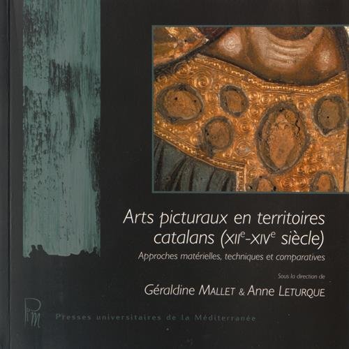 Arts picturaux en territoires catalans, XIIe-XIVe siècle