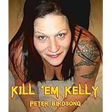 Kill 'Em Kelly