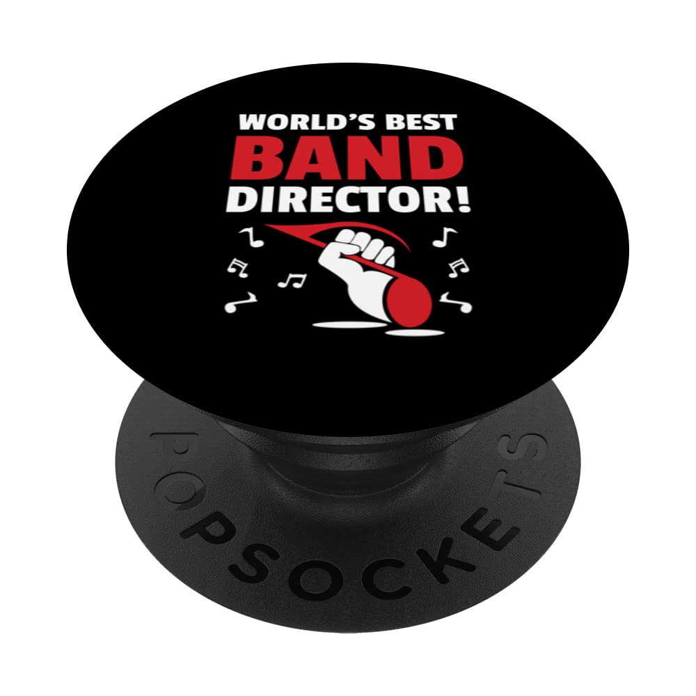 World's Best Band Director - Funny Band Directing Staff PopSockets Swappable PopGrip