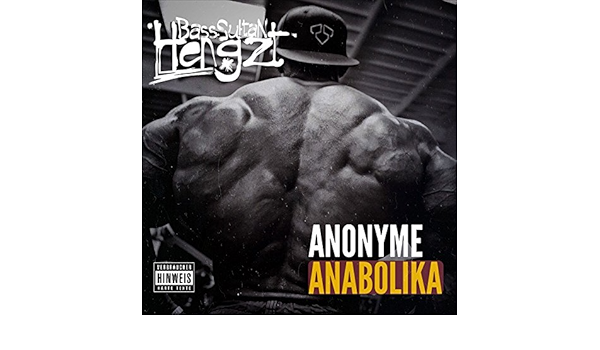 Anonyme Anabolika Explicit By Bass Sultan Hengzt On Amazon Music Amazon Com