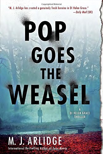 Pop Goes the Weasel (Helen Grace, #2)