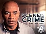 Scene of the Crime with Tony Harris Season 2