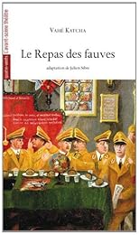 Le  repas des fauves