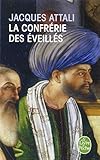 La Confrerie Des Eveilles (Ldp Litterature) (French Edition)