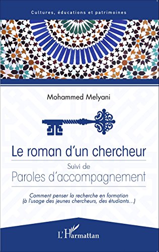 Le  roman d'un chercheur
