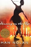 Front cover for the book Dancing on the Edge by Han Nolan