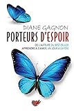 Porteurs d'espoir (French Edition) by Diane Gagnon