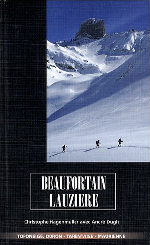Beaufortain - Lauziere