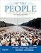 Of the People: A History of the United States, Volume 2: Since 1865