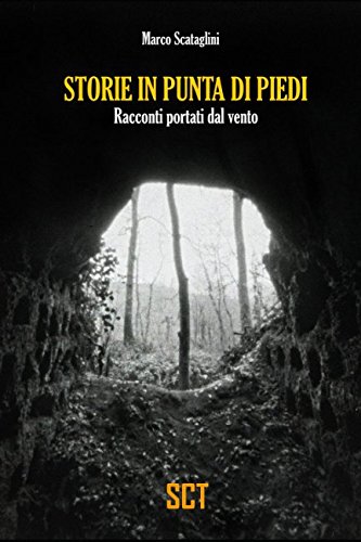 Storie in punta di piedi: racconti portati dal vento (i…