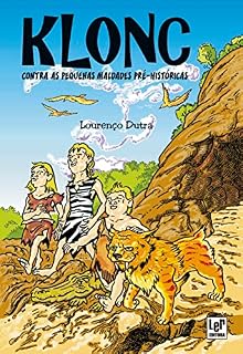 Livro Klonc: Contra as pequenas maldades pré-históricas