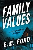 Family Values (A Leo Waterman Mystery)