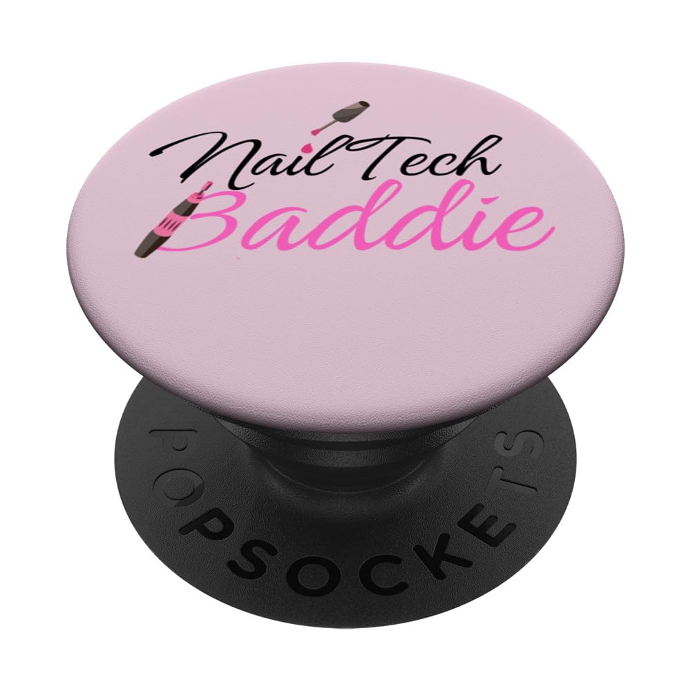 Nail tech Baddie Nail tech Nails Gift Nail tech Baddie PopSockets Swappable PopGrip