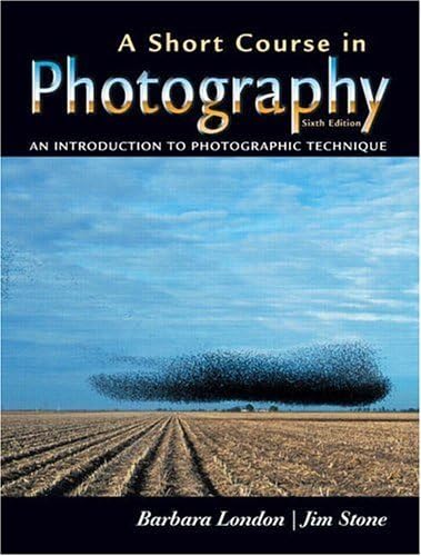 Amazon.com: A Short Course in Photography (8th Edition