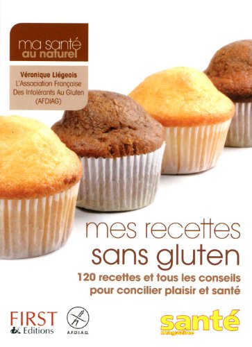 Mes recettes sans gluten