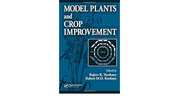 Amazoncom Model Plants And Crop Improvement 9780849330636 - 