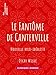 Le Fantôme de Canterville: Nouvelle hylo-idéaliste (French Edition) by Oscar Wilde, Albert Savine