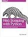 Web Scraping with Python: Collecting Data from the Modern Web