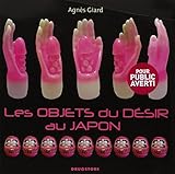 Les objets du désir au Japon by