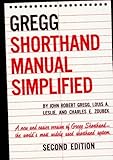 The GREGG Shorthand Manual Simplified by Gregg, John, Leslie, Louis, Zoubek, Charles 2nd (second) (1955) Hardcover