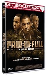 Paid In Full - Le Prix Du Danger