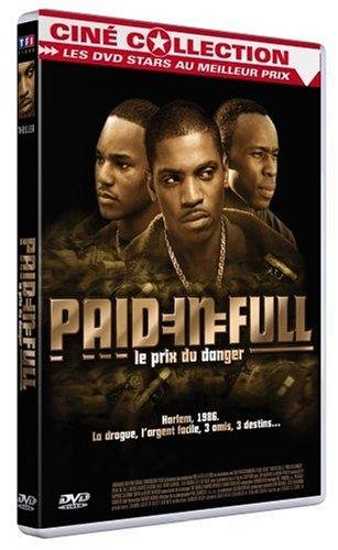 Paid In Full - Le Prix Du Danger