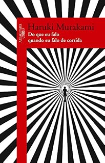 Livro Do que eu falo quando eu falo de corrida: Um relato pessoal