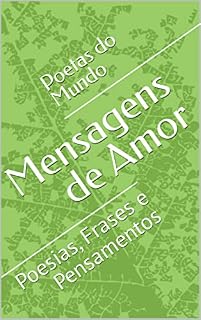 Livro Mensagens de Amor: Poesias, Frases e Pensamentos