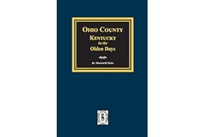 Ohio County, Kentucky in the Olden Days
