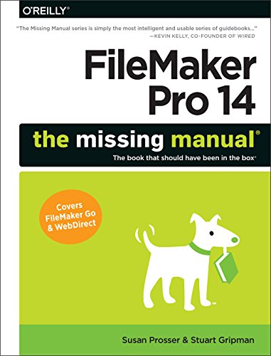 Download FileMaker Pro 14: The Missing Manual Download FileMaker Pro 14: The Missing Manual