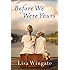Before We Were Yours: A Novel