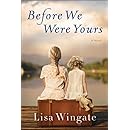 Before We Were Yours: A Novel