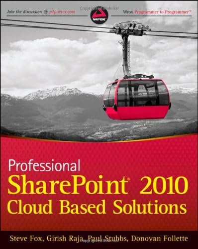 Professional SharePoint 2010 Cloud–Based Solutions