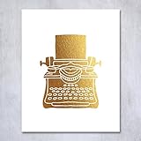 Typewriter Gold Foil Print Office Wall Art Writer Author Gift Vintage Poster Home Workplace Desk Decor 5 inches x 7 inches B46