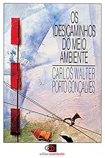 Livro Os (des)caminhos do meio ambiente