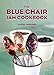 The Blue Chair Jam Cookbook (Volume 4)