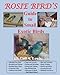Rosie Bird's Guide to Small Exotic Birds: Bird Care Extraordinaire by Gail A. Lewis
