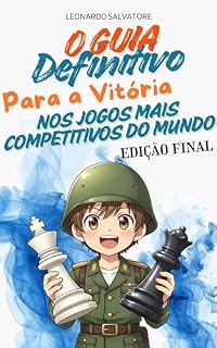 Livro O Guia Definitivo para a Vitória nos Maiores Games Competitivos (Edição Final)